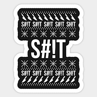 HAPPY S#!TMAS Sticker